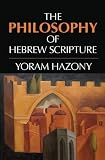 The Philosophy of Hebrew Scripture The Philosophy of Hebrew Scripture