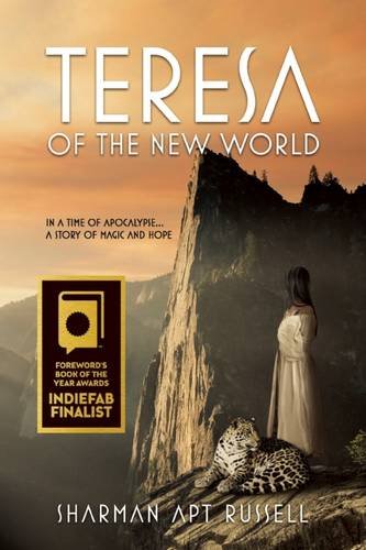 Teresa of the New World, by Sharman Apt Russell