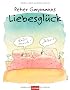 Peter Gaymanns Liebesgl�ck