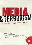 Media and terrorism : global perspectives