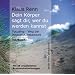 Dein K�rper sagt dir, wer du werden kannst. Focusing - Weg der inneren Achtsamkeit. H�rbuch (MP3-CD). 615 Minuten.