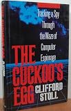 The Cuckoo's Egg: Tracking a Spy Through the Maze of Computer Espionage