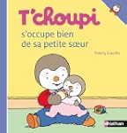 T'choupi s'occupe bien de sa petite s...