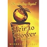 Heir to Power: Book One
