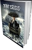51Vs0kj3FSL. SL160  Debt Crisis   Your Guide To Debt Relief!