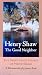 Henry Shaw: The Good Neighbor - The Saint Louis History of Henry Shaw 