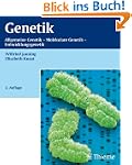 Genetik: Allgemeine Genetik - Molekul...