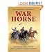 War Horse: Mounting the Cavalry with America's Finest Horses