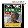 Long Walk to Freedom: Autobiography of Nelson Mandela