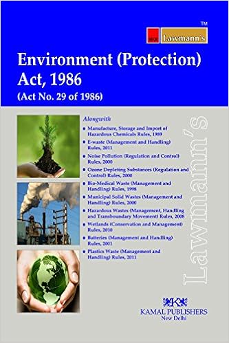 Environment (Protection) Act 1986 (Lawmann's) -2017 Edition