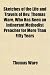 Sketches of the Life and Travels of REV. Thomas Ware, Who Has Been an Intinerant Methodist Preacher for More Than Fifty Years