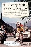The Story of the Tour de France Volume 2: 1965-2007