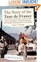 The Story of the Tour de France Volume 2: 1965-2007