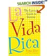 La Vida Rica: The Latina's Guide to Success