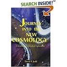 Click here to buy Journey Into the New Cosmology: A Scientific and Mystical Exploration by  David P. Judd.