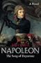 The Song of Departure: A Novel (Napoleon series) (No. 1)