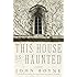 This House is Haunted