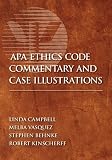 APA Ethics Code commentary and case illustrations