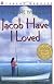 Jacob Have I Loved