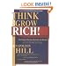 Think and Grow Rich!: The Original Version, Restored and Revised