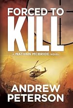 Forced to Kill (The Nathan McBride Series)