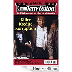 Jerry Cotton - Folge 2855: Killer Kredite Korruption