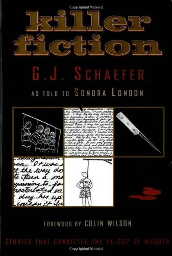 Killer Fiction, by G. J. Schaefer, Sondra London