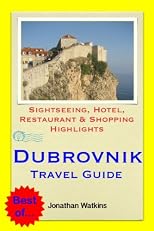 Travel On A Budget To... Dubrovnik (Croatia) - Where To Go & What To Do