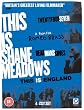 Shane Meadow's Collection (Twenty Four Seven, A Room for Romeo Brass, Dead Man's Shoes, This Is England) [DVD]