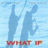 What If