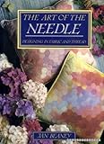 The art of the needle : designing in fabric and thread