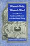 Woman's Body, Woman's Word: Gender and Discourse in Arabo-Islamic Writing