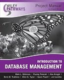 Wiley Pathways Introduction to Database Management Project Manual (Wiley Pathways)