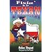 Fixin' To Be Texan
