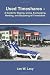 Used Timeshares: A Guide to Buying, Using, Exchanging, Renting, and Disposing of Timeshares