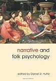 Narrative and folk psychology