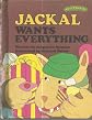 Jackal Wants Everything: Sweet Pickles