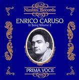 Enrico Caruso In Song, Volume 2