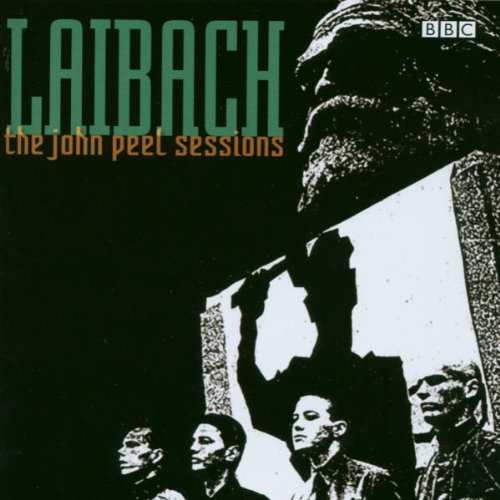 Laibach - The John Peel Sessions - Zortam Music