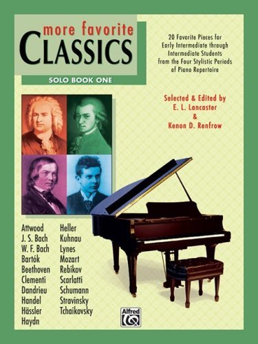 More Favorite Classics, Bk 1: Solo (20 Favorite Pieces for Early Intermediate Through Intermediate Students from the Four Stylistic Periods of Piano Repertoire.)