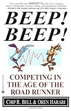 Beep! Beep!: Competing in the Age of the Road Runner