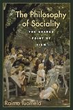 The Philosophy of Sociality: The Shared Point of View