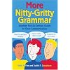 More Nitty-Gritty Grammar