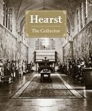 Hearst, the collector