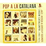 Pop a La Catalanaby Various Artists