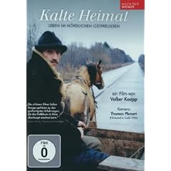 Kalte Heimat - Leben im n�rdlichen Ostpreu�en