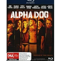 Alpha Dog [Blu-ray]