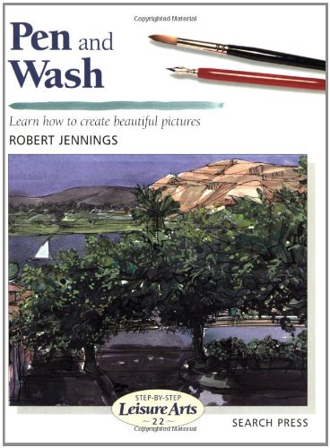 Pen and Wash (Step-by-Step Leisure Arts)
