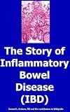 The Story of Inflammatory Bowel Disease (IBD)