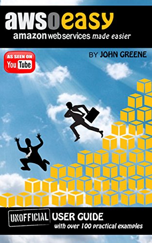 AWSoeasy: Amazon Web Services Unofficial User Guide